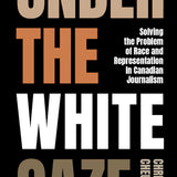 Under the White Gaze