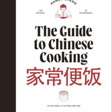 The Guide to Chinese Cooking
