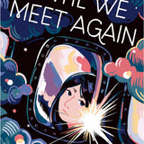 Until We Meet Again