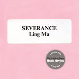 Severance: A Novel