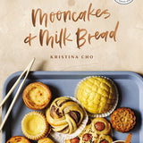 Mooncakes and Milk Bread