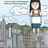 Uprooted: A Memoir About What Happens When Your Family Moves Back