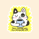 Secret Planet This Coffee Will Fix My Entire Life Cat Vinyl Sticker