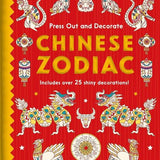 Press Out and Decorate: Chinese Zodiac