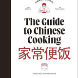 The Guide to Chinese Cooking