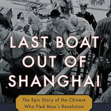 Last Boat Out of Shanghai
