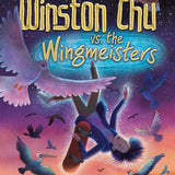 Winston Chu vs. the Wingmeisters