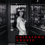 Chinatown Ghosts